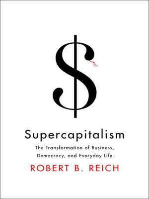 cover image of Supercapitalism